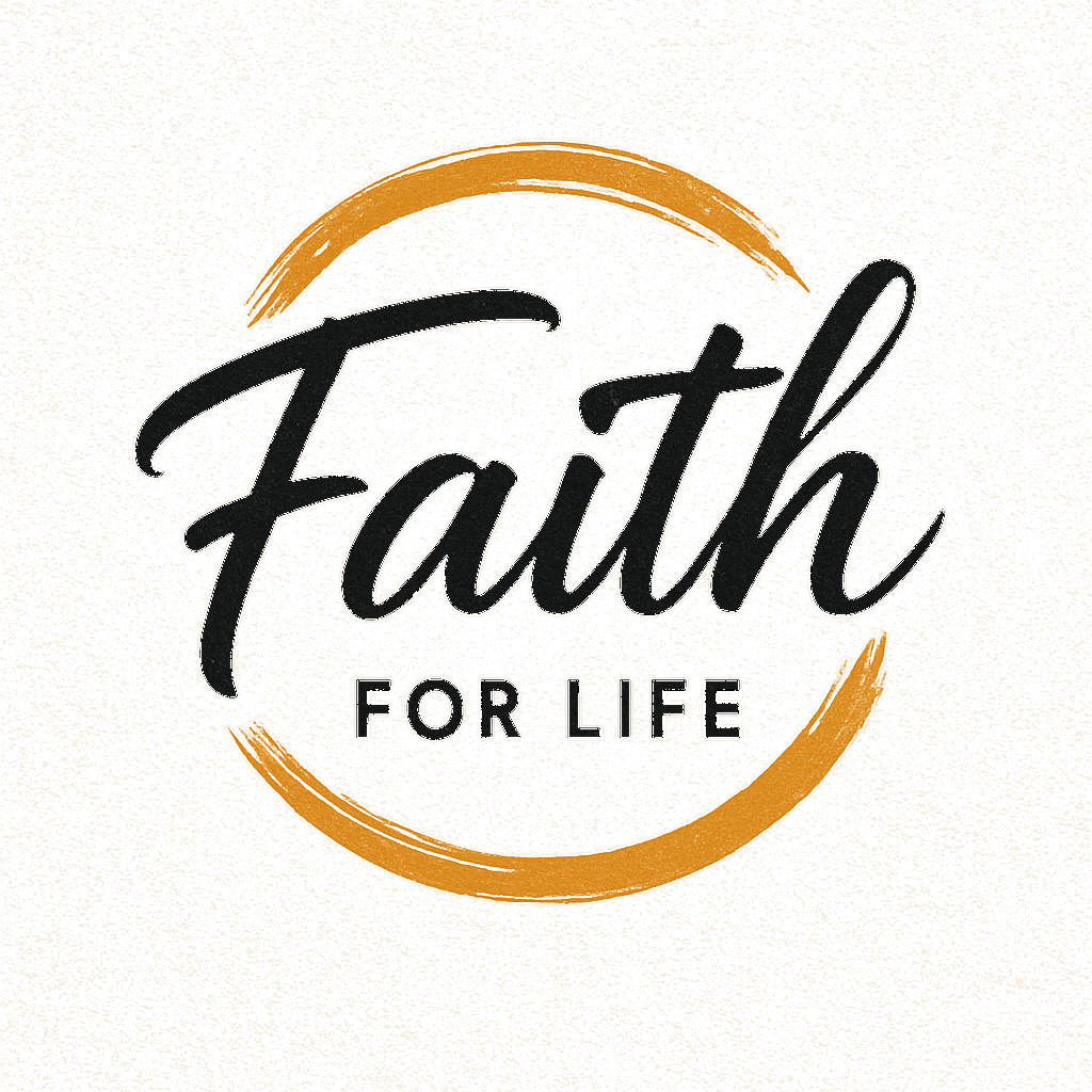 Faith for Life